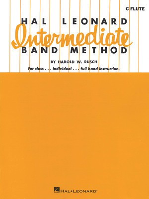 Hal Leonard Intermediate Band Method - Bb Tenor Saxophone - Harold W. Rusch - Tenor Saxophone Hal Leonard
