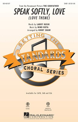 Speak Softly Love - Larry Kusik|Nino Rota - SAB Kirby Shaw Hal Leonard Octavo