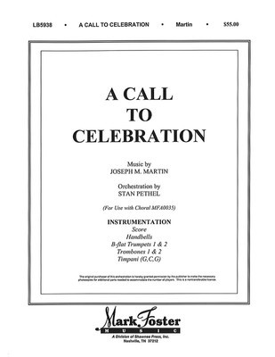 A Call to Celebration - Trumpet 1 & 2; Trombone 1 & 2; Handbells; Timpani - Joseph M. Martin - Shawnee Press