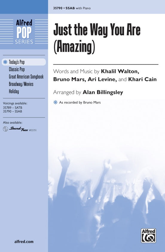 Just the Way You Are (Amazing) – SChoral 3 Part Mixed/SAB Choral Octavo (Digital Download)