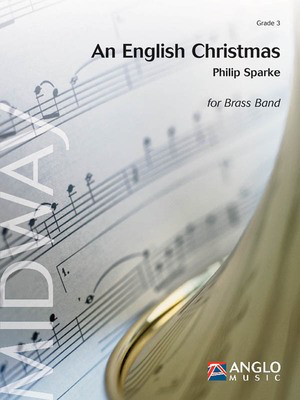 An English Christmas - SATB Choral - SATB Philip Sparke Anglo Music Press Octavo