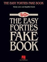 The Easy Forties Fake Book - Various - C Instrument|Keyboard|Piano Hal Leonard Fake Book