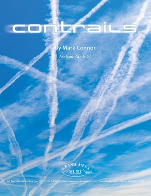 Contrails - Mark Connor - Grand Mesa Music Score/Parts