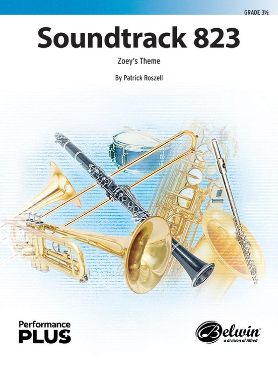 Soundtrack 823 – Concert Band Conductor Score & Parts (Digital Download)