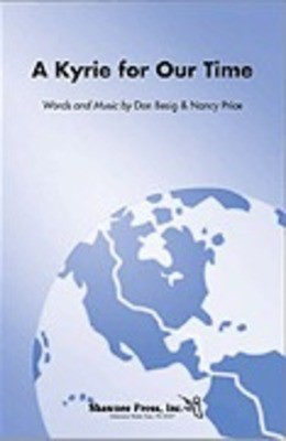 A Kyrie for Our Time - Don Besig|Nancy Price - SATB Shawnee Press Choral Score Octavo