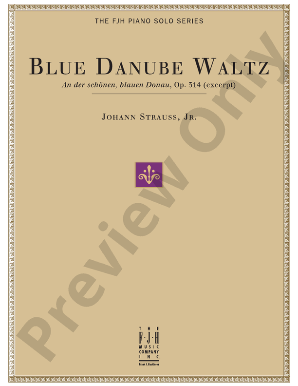 Strauss - Blue Danube Waltz (Op. 314 excerpt) - Piano (Digital Download)