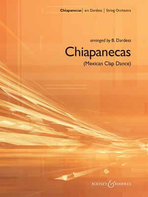 Chiapanecas (Mexican Clap Dance) - Betty Dardess Boosey & Hawkes Score/Parts