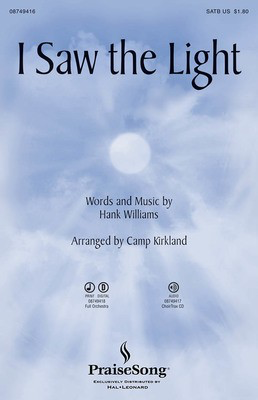 I Saw the Light - Hank Williams - Camp Kirkland PraiseSong ChoirTrax CD CD