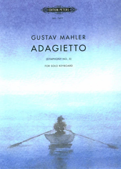 Mahler - Adagietto from Symphony #5 - Piano Solo Peters EP7477