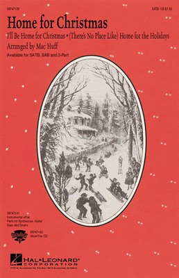 Home for Christmas (Medley) - SAB Mac Huff Hal Leonard Choral Score Octavo