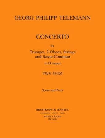 Concerto in Dmaj for Trumpet/2 Oboes/Continuo - Telemann - Musica Rara