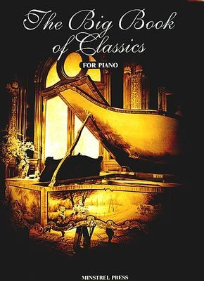 Big Book Of Classics For Piano -