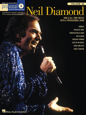 Neil Diamond - Pro Vocal Men's Edition Volume 40 - Vocal Hal Leonard /CD