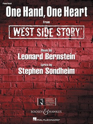 One Hand, One Heart (from West Side Story) - Leonard Bernstein|Stephen Sondheim - Leonard Bernstein Music Publishing Co. Piano & Vocal