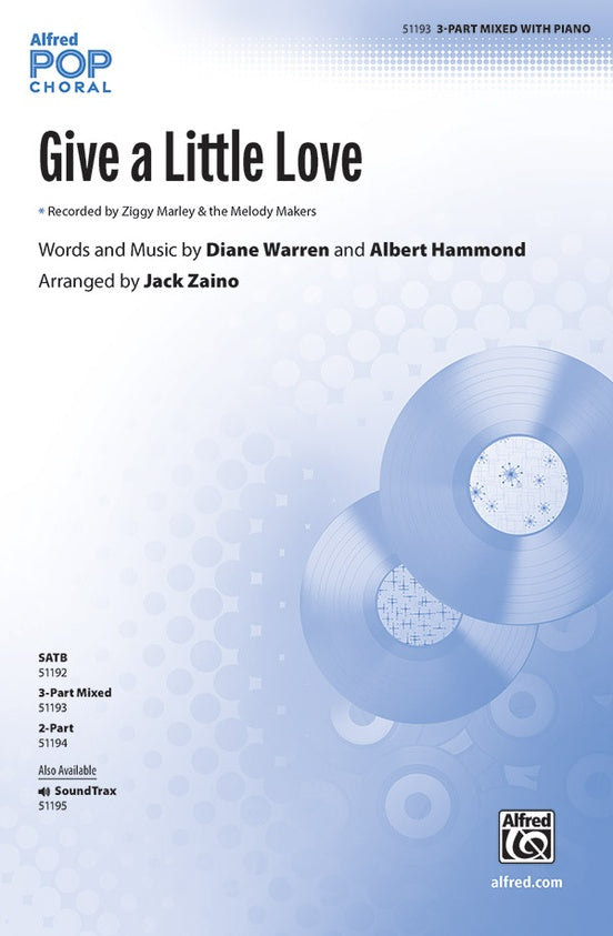 Give a Little Love - 3 Part Mixed Choral Octavo (Digital Download)