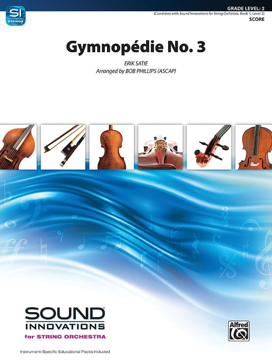 Gymnopédie No. 3 – String Orchestra Conductor Score & Parts (Digital Download)