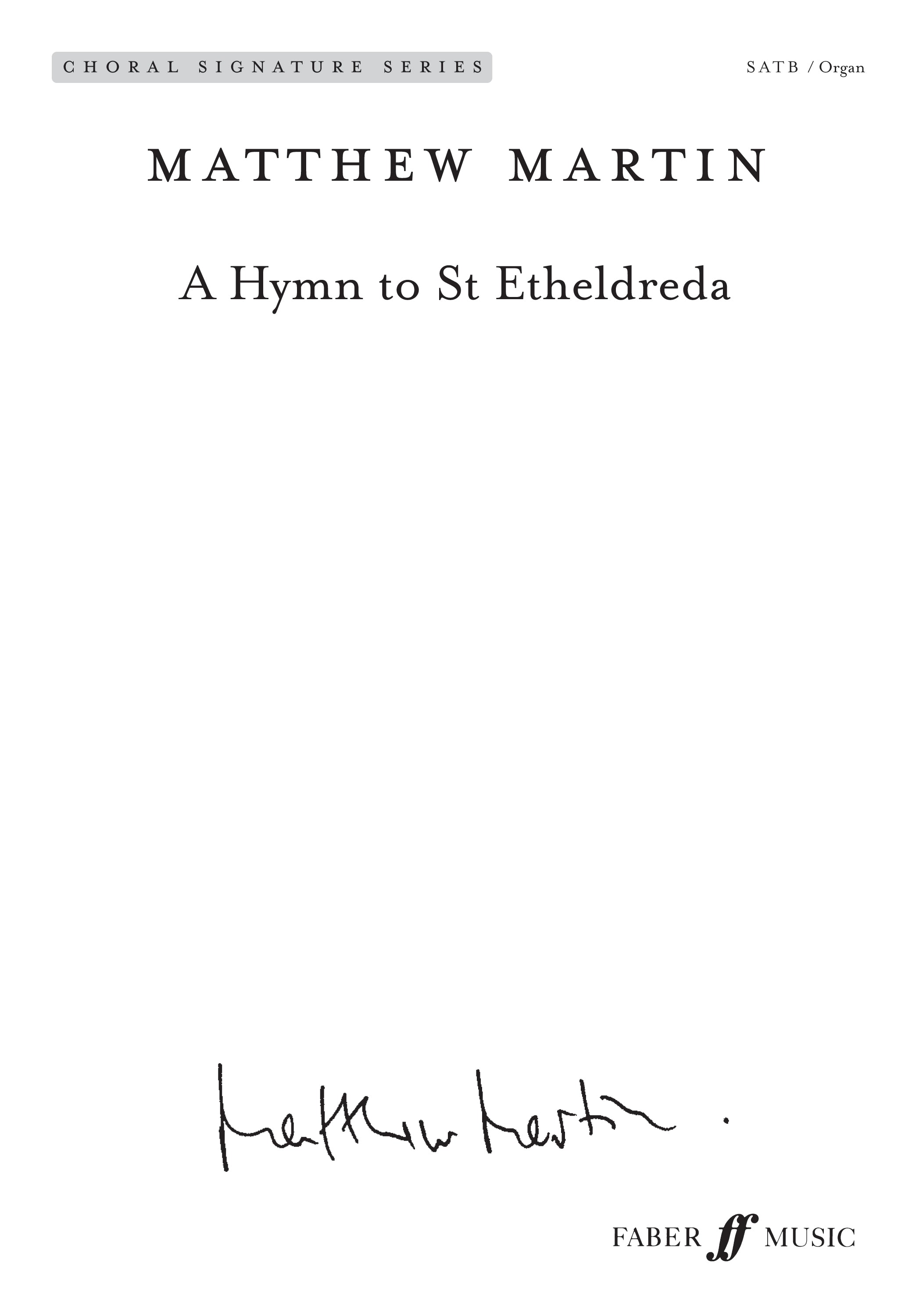 A Hymn to St Etheldreda - SATB Chorus (Digital Download)