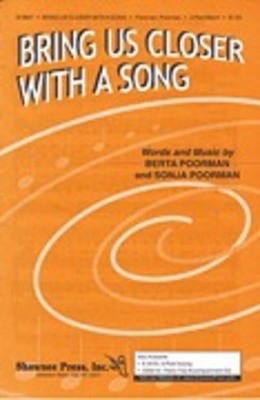Bring Us Closer with a Song - 3-Part Mixed Shawnee Press Choral Score Octavo