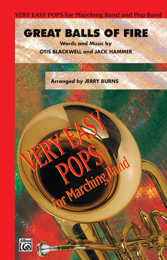 Great Balls of Fire (Arr. Jerry Burns) – Marching Band Conductor Score & Parts (Digital Download)