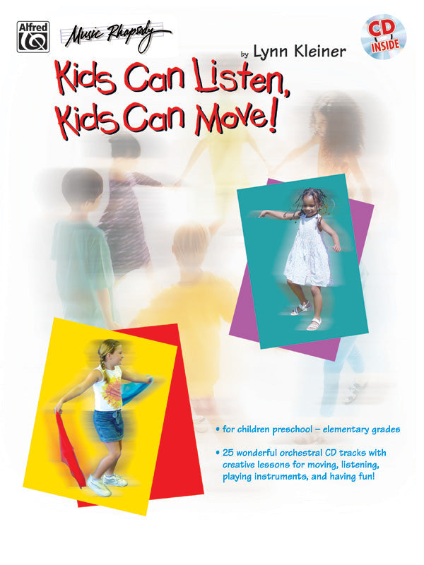 Kids Can Listen Kids Can Move! Bk/CD