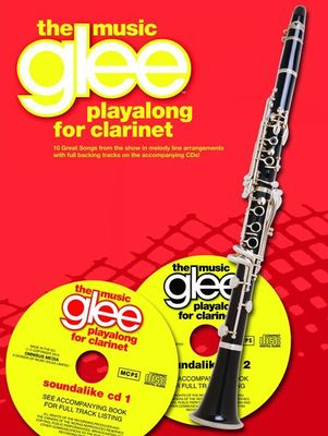 Glee The Music Playalong For Clarinet Bk/2Cd -