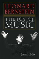 The Joy of Music - Leonard Bernstein - Amadeus Press