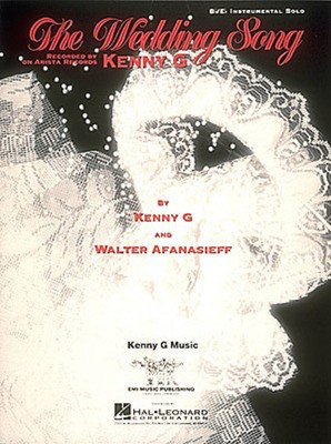 Kenny G - Wedding Song - Saxophone Hal Leonard
