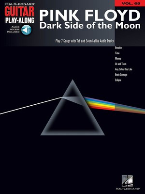 Pink Floyd - Dark Side of the Moon - Guitar Play-Along Volume 68 - Guitar Hal Leonard Guitar TAB with Lyrics & Chords /CD