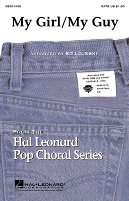 My Girl/My Guy - SAB Ed Lojeski Hal Leonard Choral Score Octavo