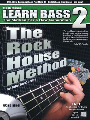 The Rock House Method: Learn Bass 2 - The Method for a New Generation - Bass Guitar John McCarthy Rock House Guitar Solo /CD