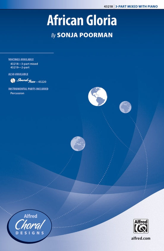 African Gloria - Sonja Poorman - 3-Part Mixed Choral Octavo (Digital Download)