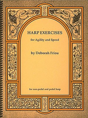 Harp Exercises for Agility and Speed - Harp Deborah Friou Hal Leonard