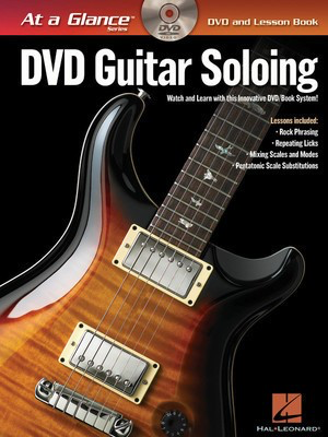 Guitar Soloing - At a Glance - DVD/Book Pack - Guitar Hal Leonard Guitar TAB /DVD