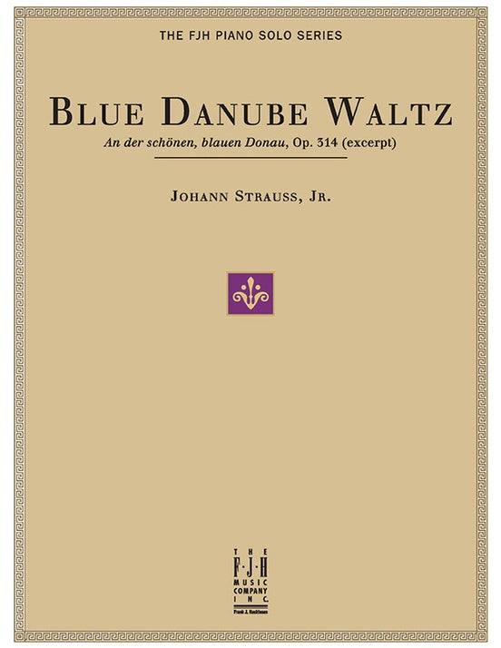 Strauss - Blue Danube Waltz (Op. 314 excerpt) - Piano (Digital Download)