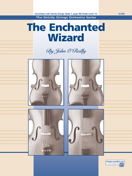 The Enchanted Wizard – String Orchestra Conductor Score & Parts (Digital Download)