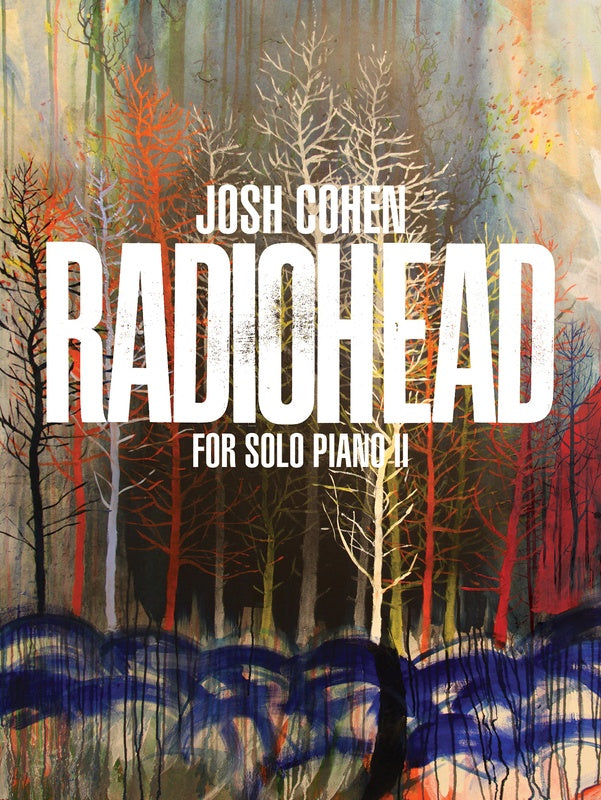 Radiohead for Solo Piano II - Josh Cohen - Faber 0571542433