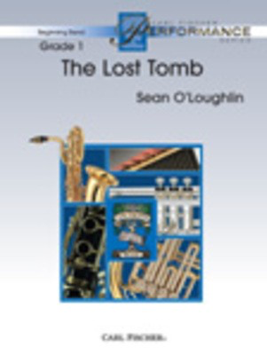 The Lost Tomb - Sean O'Loughlin - Carl Fischer Score/Parts