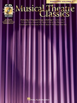 Musical Theatre Classics - Soprano, Volume 2 - Various - Vocal Hal Leonard /CD