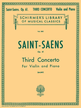 Saint-Saens - Concerto #3 Op61 - Violin/Piano Accompaniment Schirmer 50256720