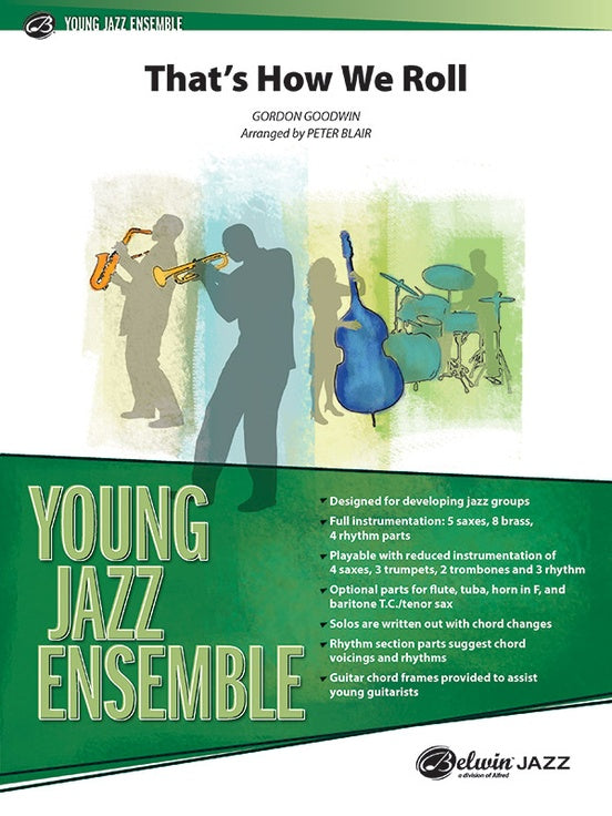 That's How We Roll (Grade 2) - Jazz Ensemble Conductor Score & Parts(Digital Download)