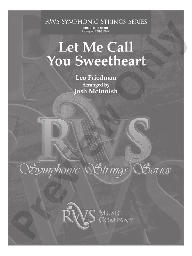 Let Me Call You Sweetheart - String Orchestra Conductor Score & Parts (Digital Download)