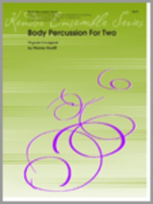 Body Percussion For Two - Body Percussion - Houllif - Kendor Music