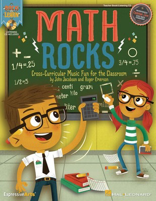 Math Rocks - Cross-Curricular Music Fun for the Classroom - John Jacobson|Roger Emerson - Hal Leonard Teacher Edition /CD
