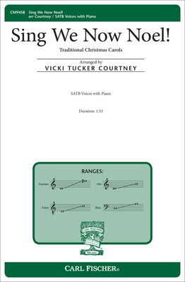 Sing We Now Noel! - SATB Vicki Tucker Courtney Carl Fischer Octavo