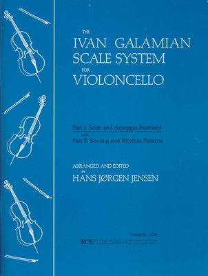 Galamian Scale System for Cello Vol. 1 - Part 1: Scale and Arpeggio Exercises<br>Part 2: Bowing and Rhythm Patter - Ivan Galamian - Cello Hans Jorgen Jensen Galaxy