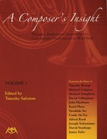 A Composer's Insight, Volume 1 - Thoughts, Analysis and Commentary on Contemporary Masterpieces for Wind - Timothy Salzman Meredith Music