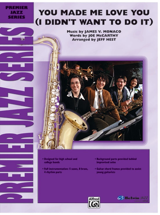 You Made Me Love You (I Didn't Want to Do It) - Jazz Ensemble Conductor Score & Parts (Digital Download)