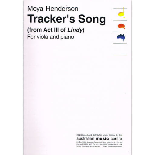 Henderson - Tracker's Song - Viola/Piano Accompaniment Australian Music Centre Q 787.3/HEN 1