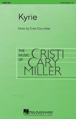 Kyrie - Cristi Cary Miller - 2-Part Hal Leonard Choral Score Octavo