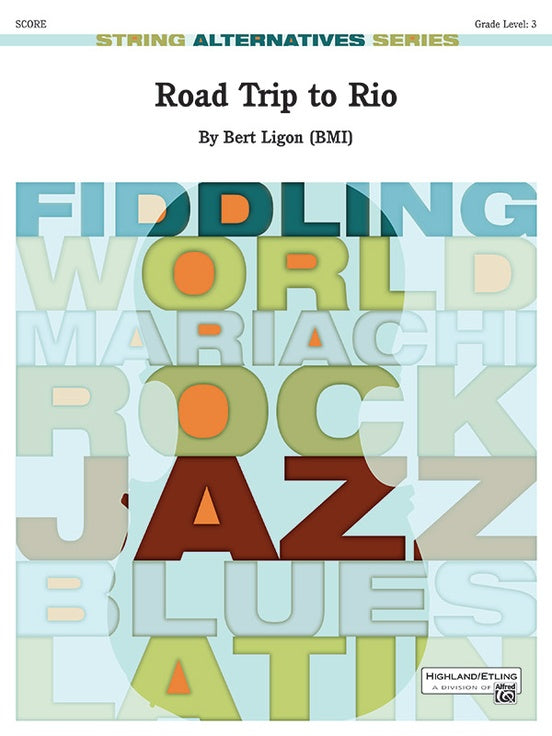 Road Trip to Rio – String Orchestra Conductor Score & Parts (Digital Download)